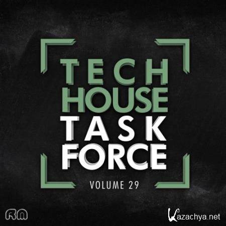 Tech House Task Force Vol. 29 (2017)