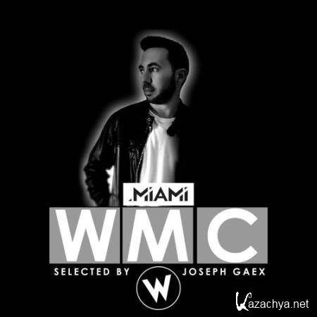 Miami WMC Selected by Joseph Gaex (2017)
