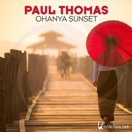 Paul Thomas - Ohanya Sunset (2017)