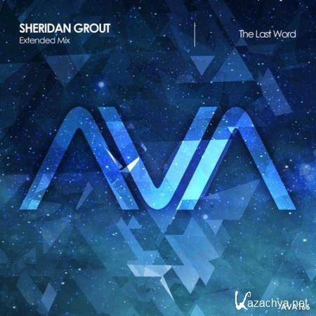 Sheridan Grout - The Last Word (2017)