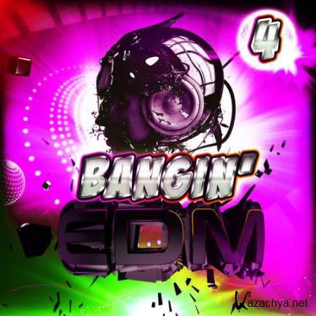 Bangin EDM 4 (2017)