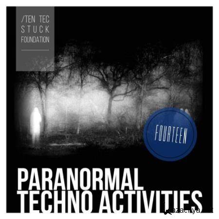 Paranormal Techno Activities: FOURTEEN (2017)