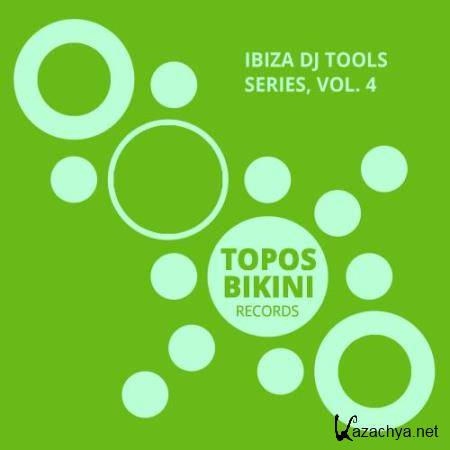 Ibiza DJ Tool Series, Vol. 4 (2017)