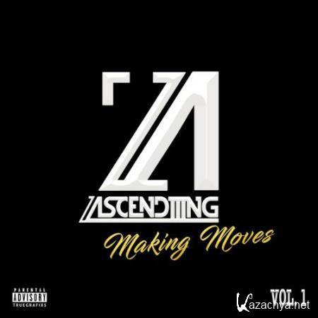 Ascendiiing Making Moves, Vol.1 (2017)