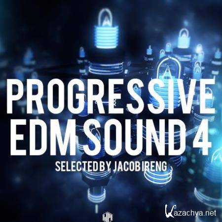 Progressive EDM Sound 4 (Selected by Jacob Ireng) (2017)