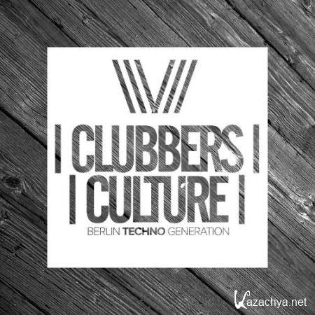 Clubbers Culture: Berlin Techno Generation (2017)