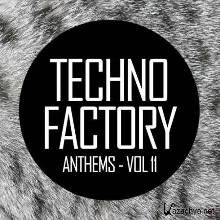 Techno Factory Anthems, Vol.11 (2017)