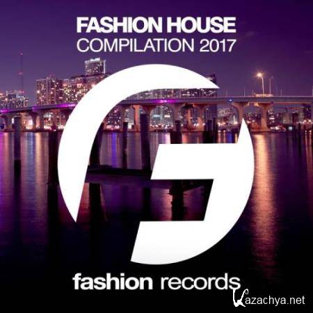 Fashion House 2017 (2017)