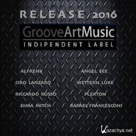 GrooveArtMusic RELEASE 2016 (2017)