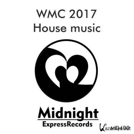 WMC 2017 House Music (2017)
