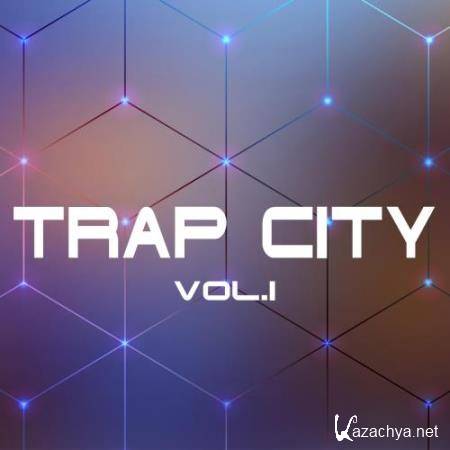 Trap City, Vol.I (2017)