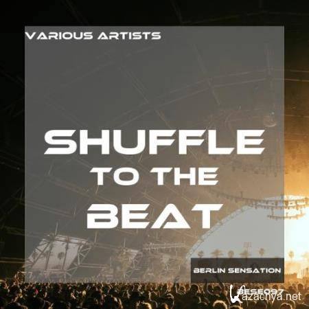 Shuffle to the Beat (2017)