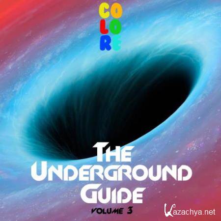 The Underground Guide, Vol. 3 (2017)
