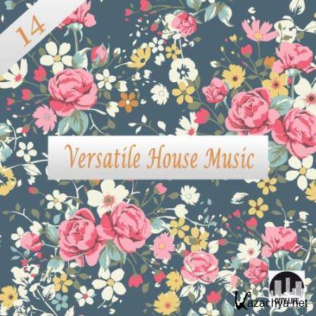 Versatile House Music, Vol. 14 (2017)