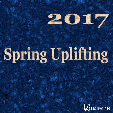 Spring Uplifting 2017 (2017)