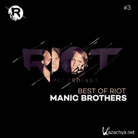 Manic Brothers The Best of Riot (3) (2017)