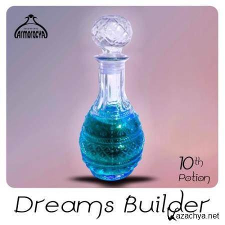 Dreams Builder 10th Potion (2017)