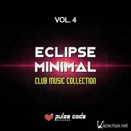 Eclipse Minimal, Vol. 4 (Club Music Collection) (2017)