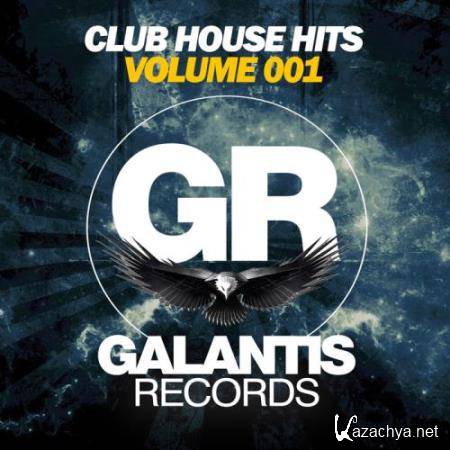 Club House Hits (Volume 001) (2017)