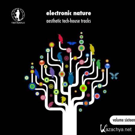 Electronic Nature, Vol. 16 - Aesthetic Tech-House Tracks (2017)