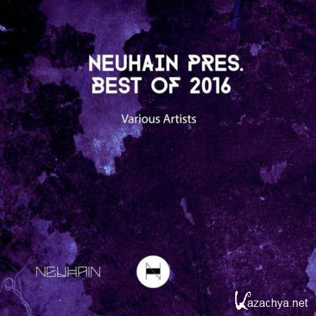 Neuhain Pres. Best of 2016 (2017)