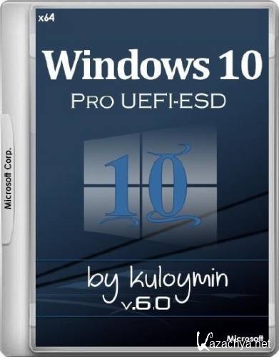 Windows 10 Pro x64 by kuloymin v.6.0 UEFI-ESD (RUS/2017)