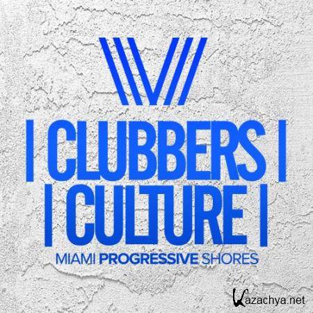 Clubbers Culture Miami Progressive Shores (2017)