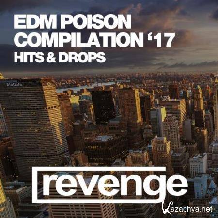 EDM Poison '17 (Compilation) (2017)