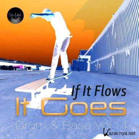 If It Flows It Goes, Vol. 4 (2017)