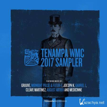 Tenampa WMC 2017 Sampler (2017)
