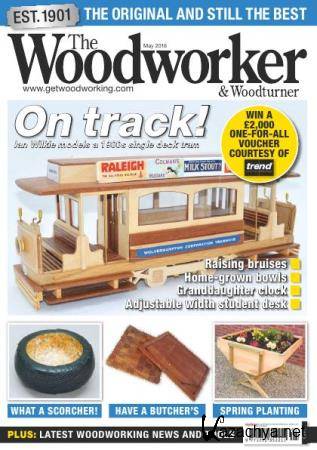 The Woodworker & Woodturner 5  ( /  2016) 