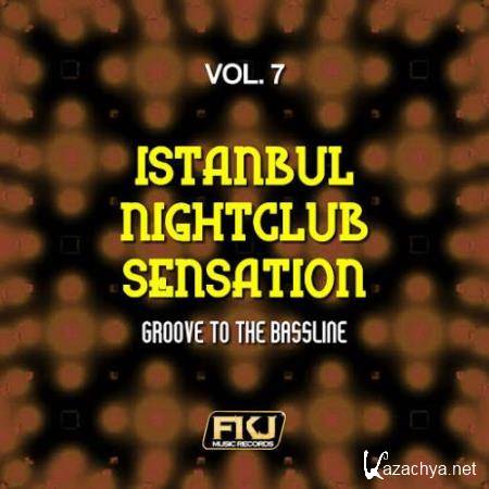 Istanbul Nightclub Sensation Vol  7 (2017)