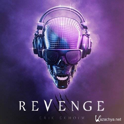 Erik Ekholm - Revenge (2017)