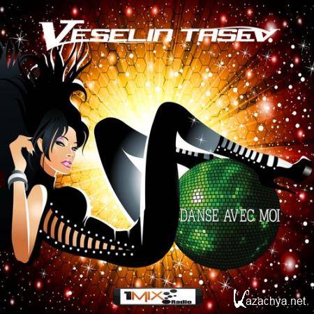 Veselin Tasev - Danse Avec Moi 366 (2017-04-10)