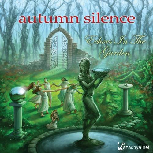 Autumn Silence - Echoes In The Garden (2017)
