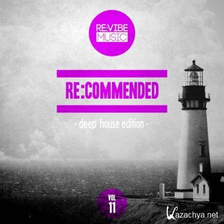 ReCommended - Deep House Edition, Vol. 11 (2017)