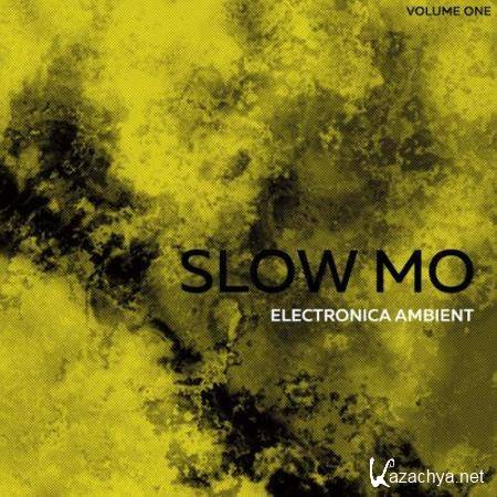 Slow Mo Electronica Ambient, Vol. 1 (2017)