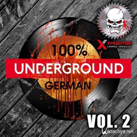 100% German Underground, Vol. 2 (2017)