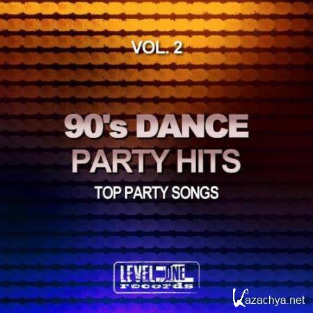 90's Dance Party Hits Vol 2 (Top Party Songs) (2017)