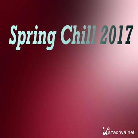 Spring Chill 2017 (2017)