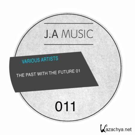 The Past With The Future 001 (2017)