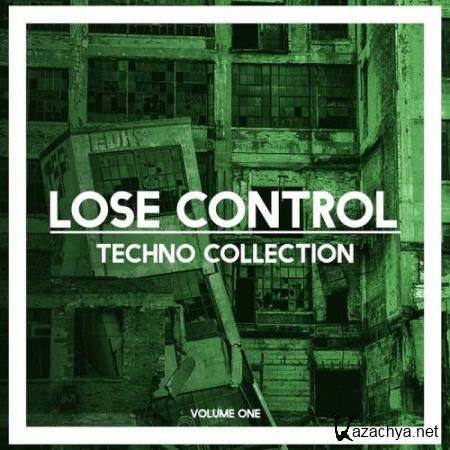 Lose Control Techno Collection, Vol. 1 (2017)