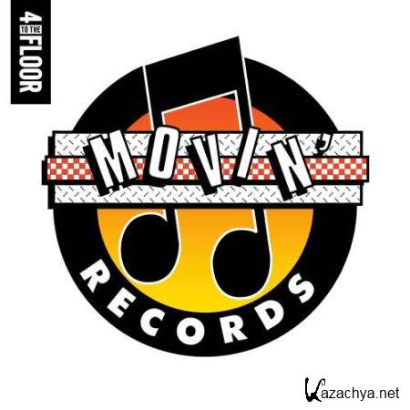 4 To The Floor Presents Movin' Records (2017)