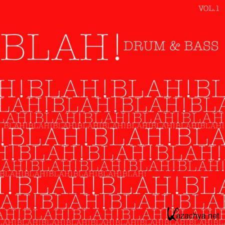 Blah Drum & Bass, Vol. 1 (2017)