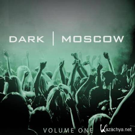 Dark Moscow, Vol. 1 (2017)