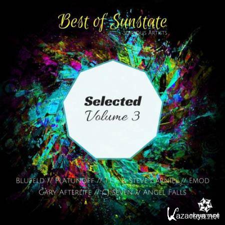 Sunstate Selected, Vol. 3 (2017) Sunstate Selected, Vol. 3 (2017)