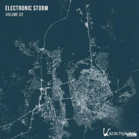 Electronic Storm, Vol. 03 (2017)