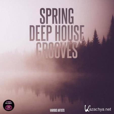 Spring Deep House Grooves (2017)