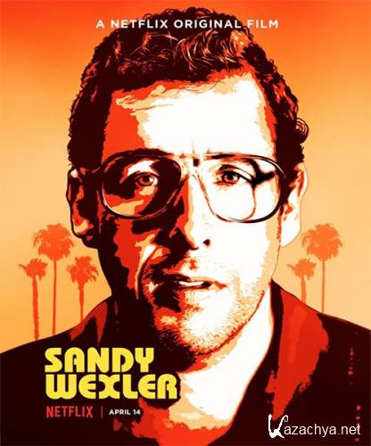   / Sandy Wexler (2017) WEB-DLRip/WEB-DL 720p/WEB-DL 1080p