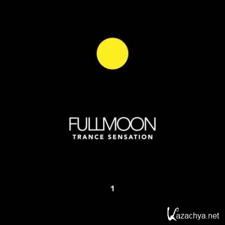 Fullmoon Trance Sensation, Vol. 1 (2017)